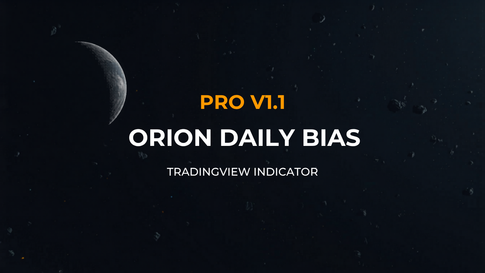 Orion Daily Bias Pro V1.1 — TradingView indicator